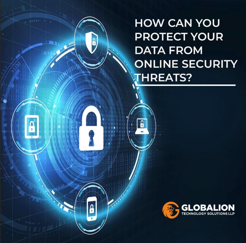 How can you Protect your Data from Online Security Threats?